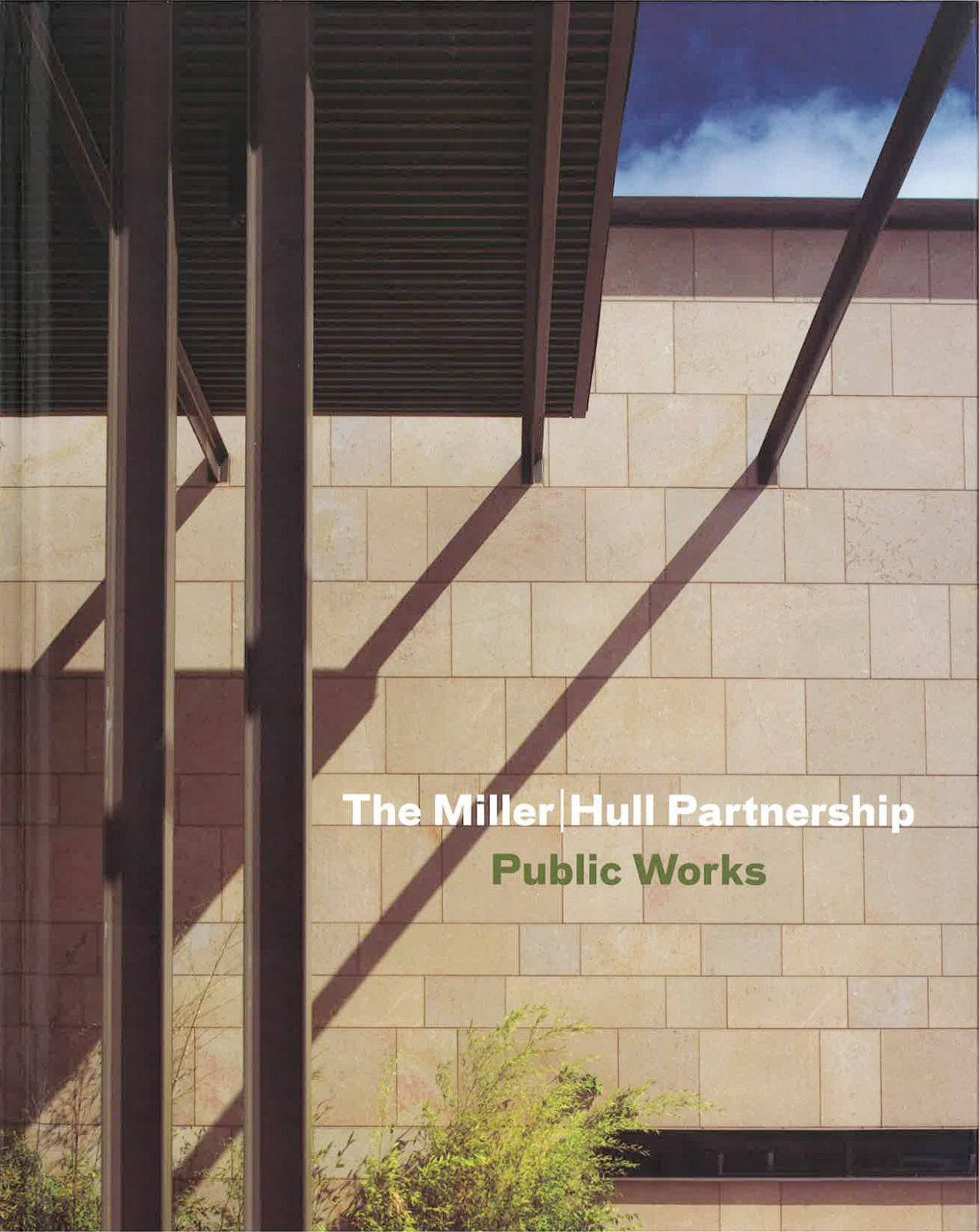 Miller Hull — Book | The Miller Hull Partnership – Public Works